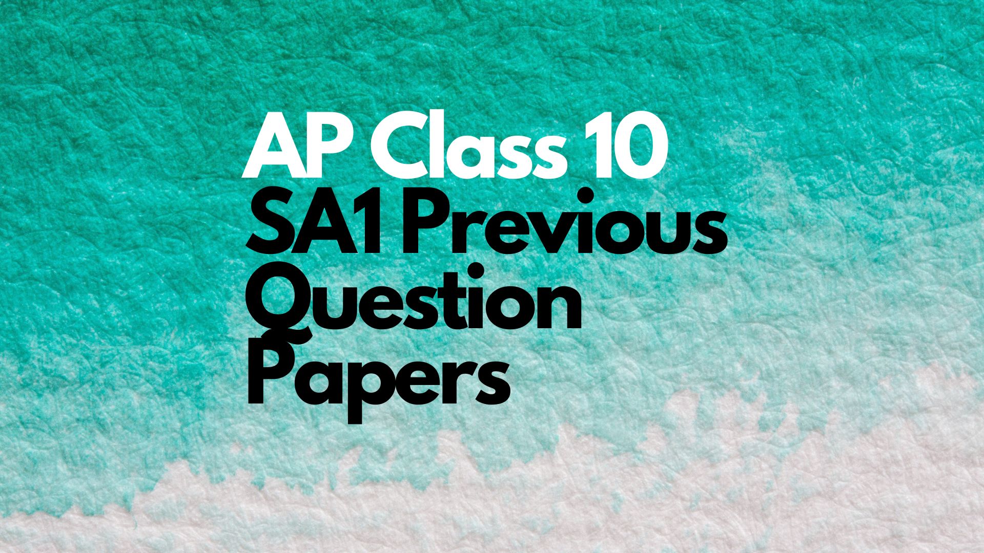 ap-class-10-sa1-cce-exam-2022-previous-year-question-papers