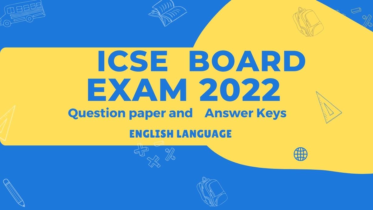 icse-board-exam-2022-solved-question-paper-of-english-language